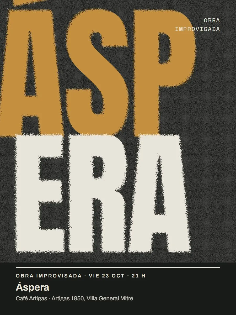 Afiche de «Áspera»