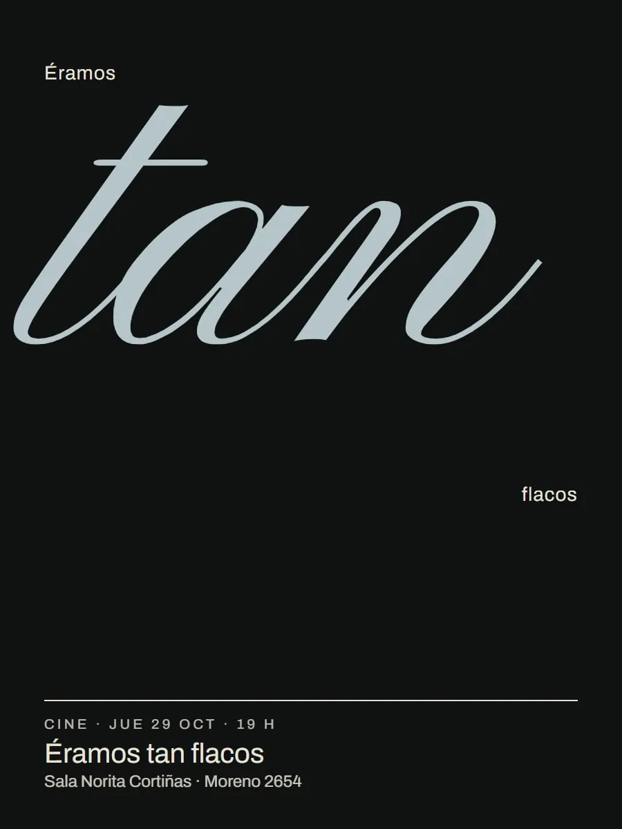 Afiche de «Éramos tan flacos»