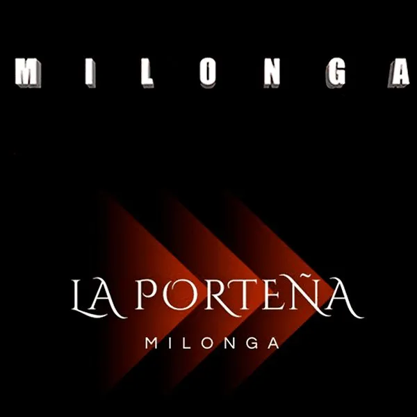 Imagen de difusión de «La Porteña Milonga»