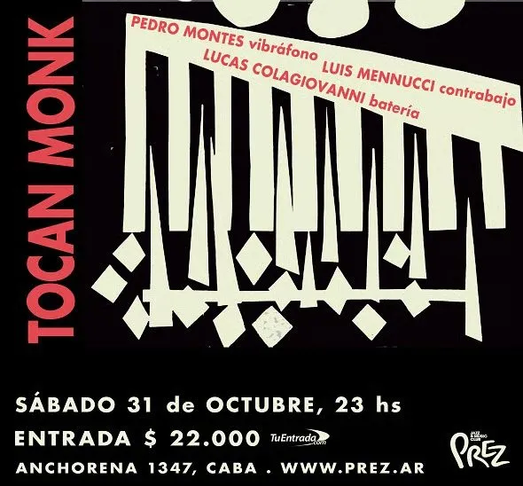 Imagen de difusión de «Montes - Mennucci - Colagiovanni: Tocan Monk»