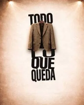 Imagen de difusión de «Todo lo que queda»